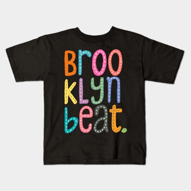 Brooklyn Beat Kids T-Shirt by John & Wendy